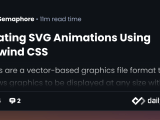 Creating Svg Animations Using Tailwind Css Daily Dev