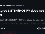 Postgres Listen Notify Does Not Scale Daily Dev