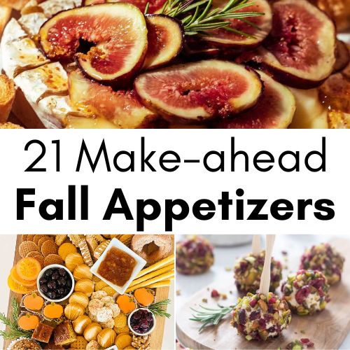 make ahead fall appetizers