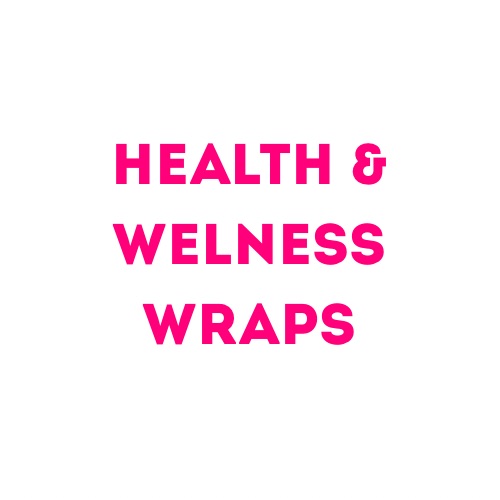 Health & Wellness Wraps