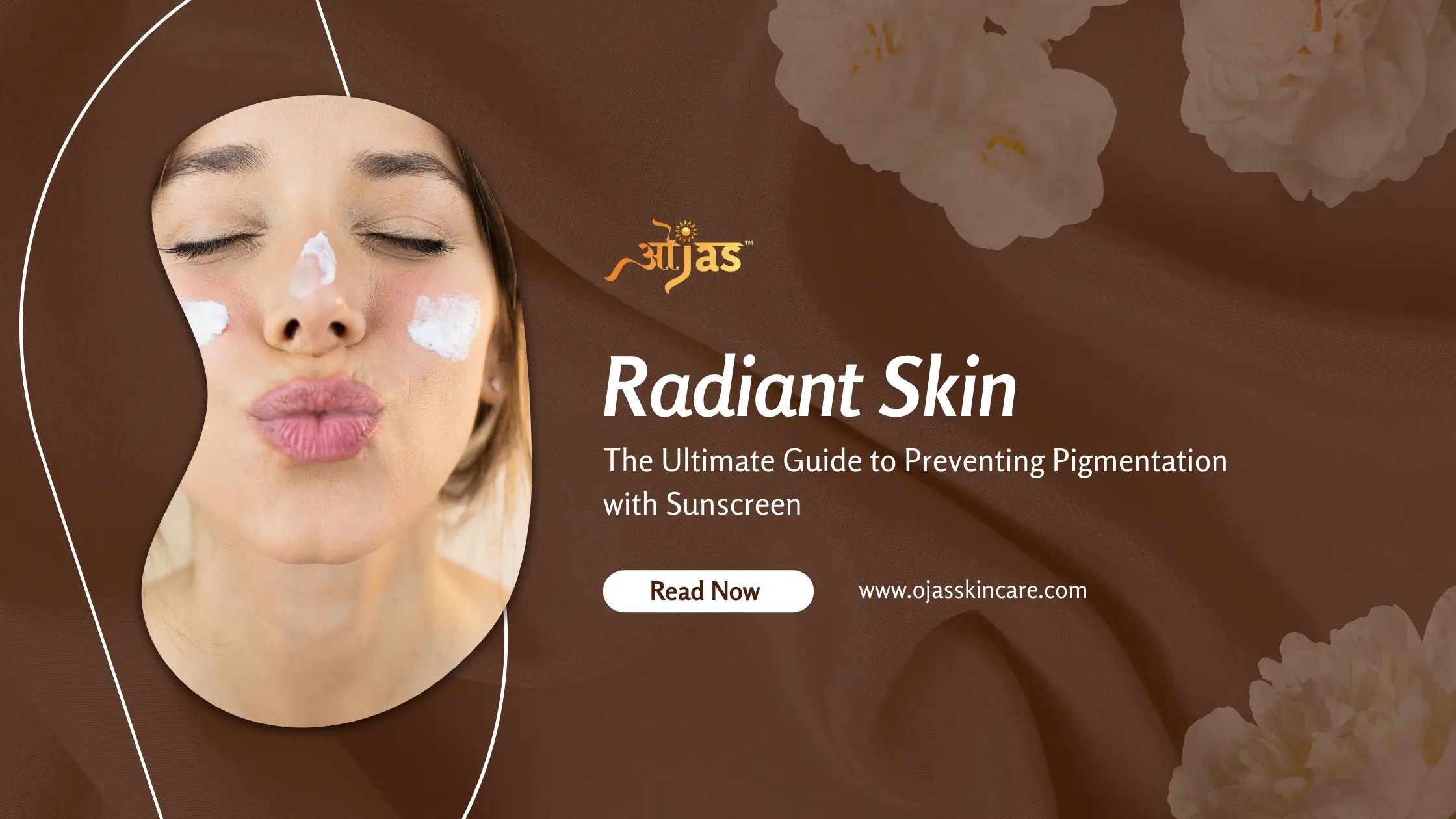 Radiant skin: the ultimate guide to preventing pigmentation with sunscreen