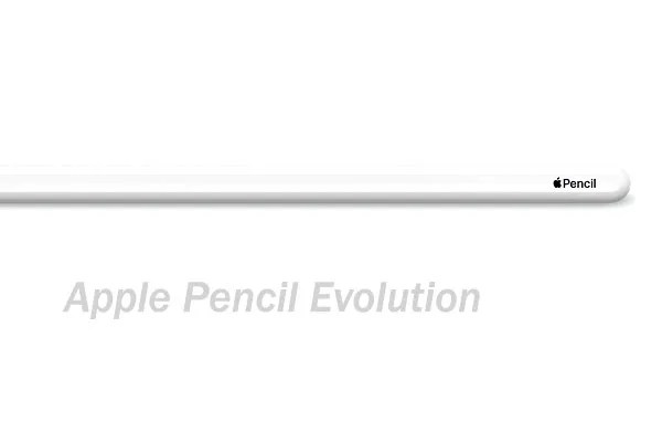 Apple Pencil Evolution