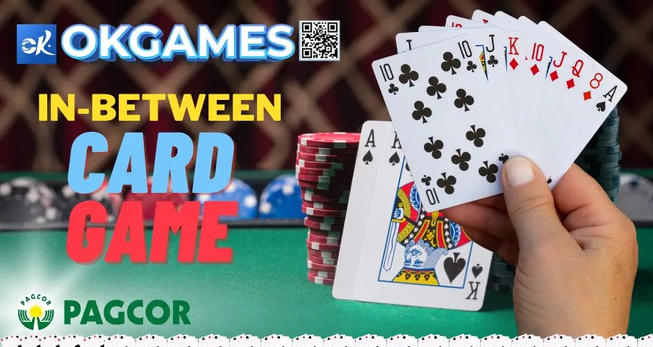 In Between Card Game OKGames pagcor licensed Play Online