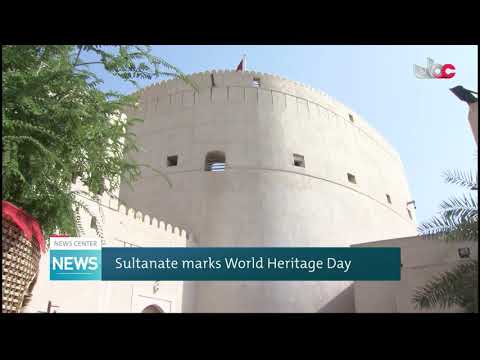 Sultanate marks World Heritage Day