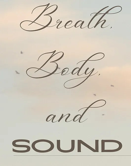 Breath, Body, and Sound: Embodied Mindfulness with Kat Now