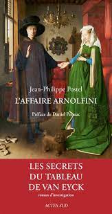 Jean-Philippe Postel: L'Affaire Arnolfini