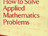 How To Solve Applied Mathematics Problems Mathematical Association Of