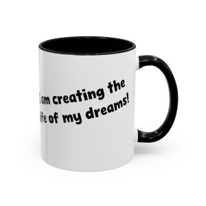 'The Life Of My Dreams' Quote Coffee Mug with Color Highlights