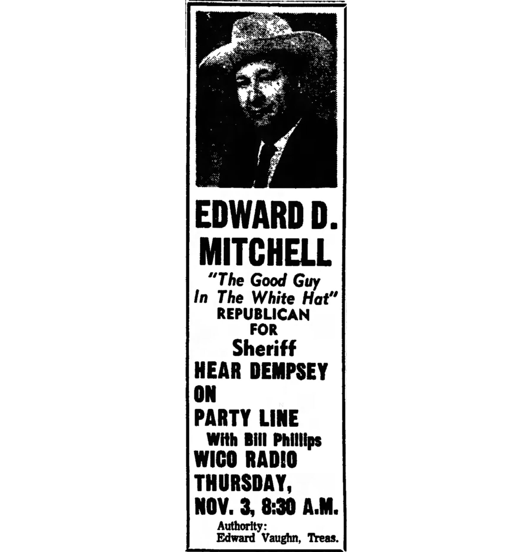 1966 newspaper ad for Edward D. Mitchell Republican sheriff candidate appearance on WICO Radio Party Line with Bill Phillips Thursday November 3 8:30 AM