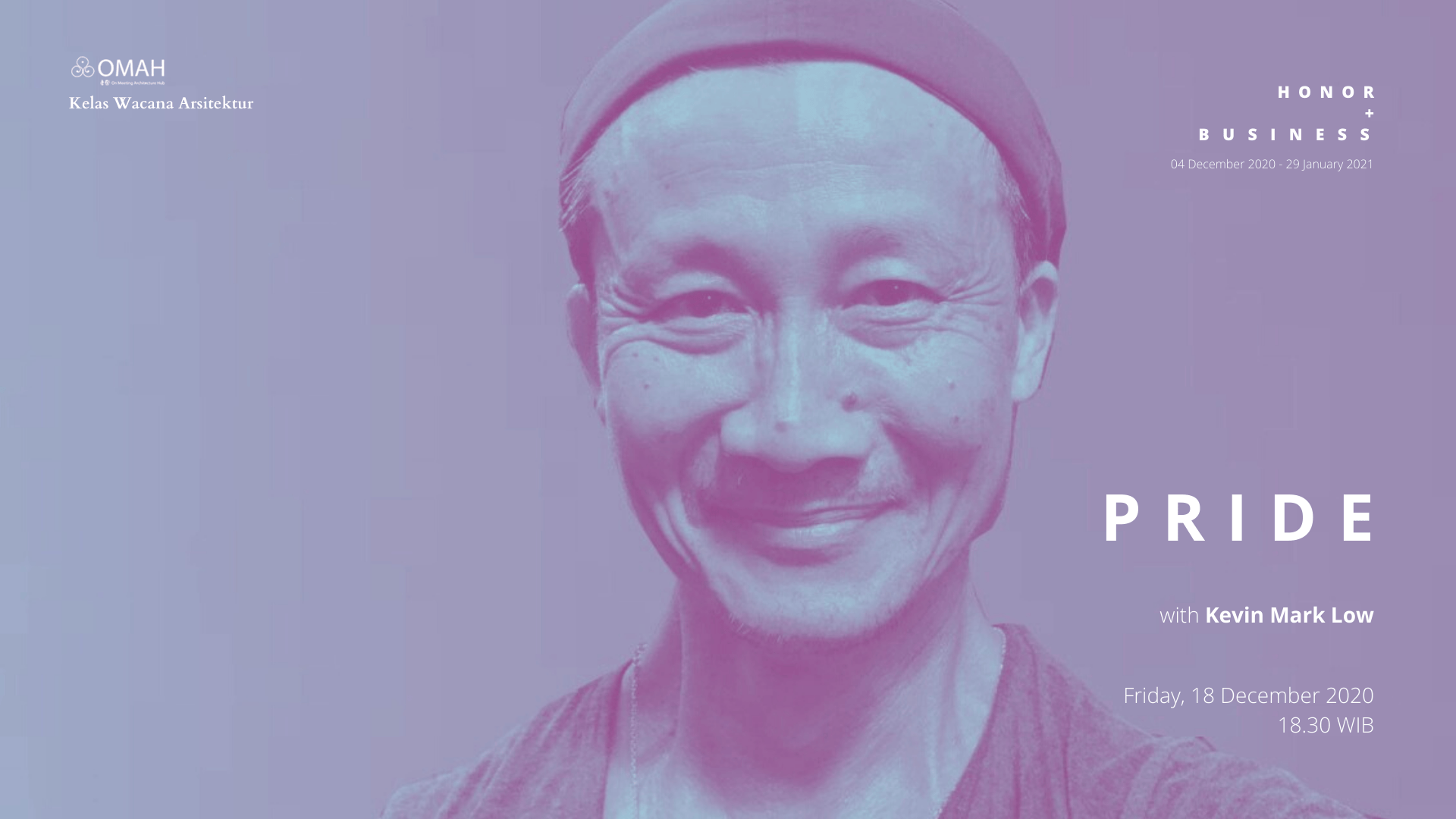 Honor and Business | Ep.3 Pride – Kevin Mark Low