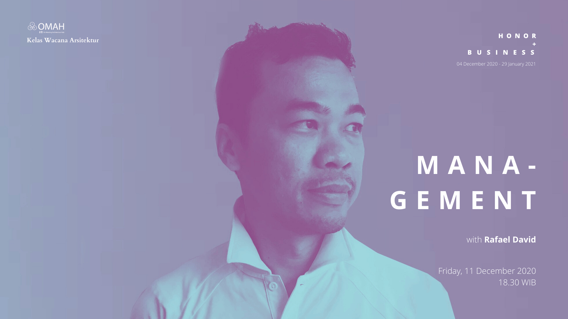 Honor and Business | Ep.2 Management – Rafael David