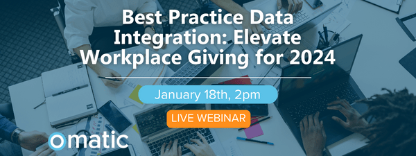 Best Practice Data Integration: Elevate Workplace Giving for 2024