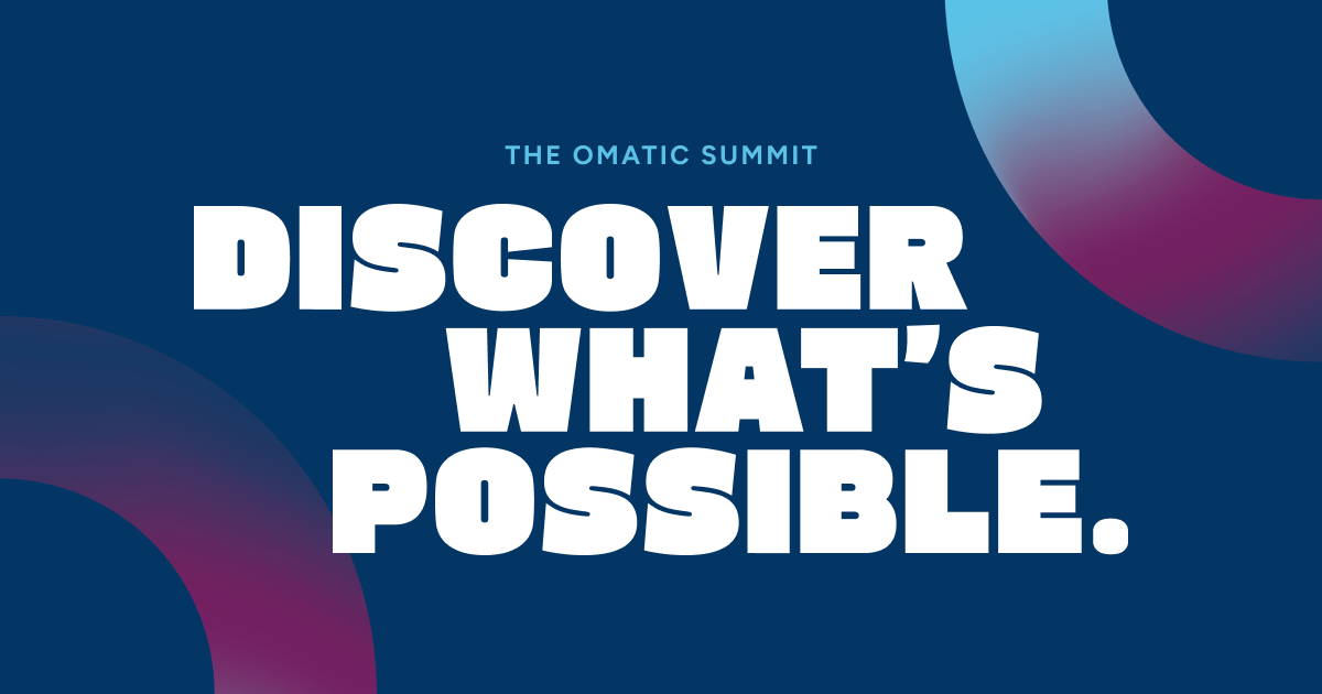 The Omatic Summit
