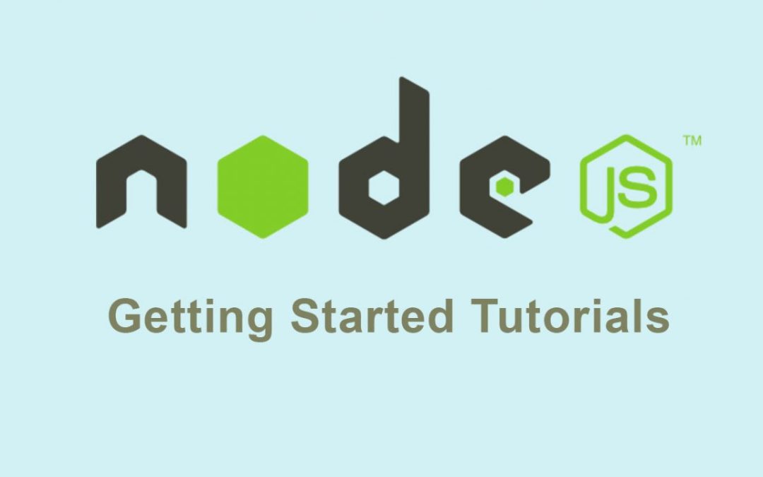 Best NodeJS Getting Started Tutorials