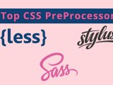 Top 12 Css Preprocessors For Designer Onaircode
