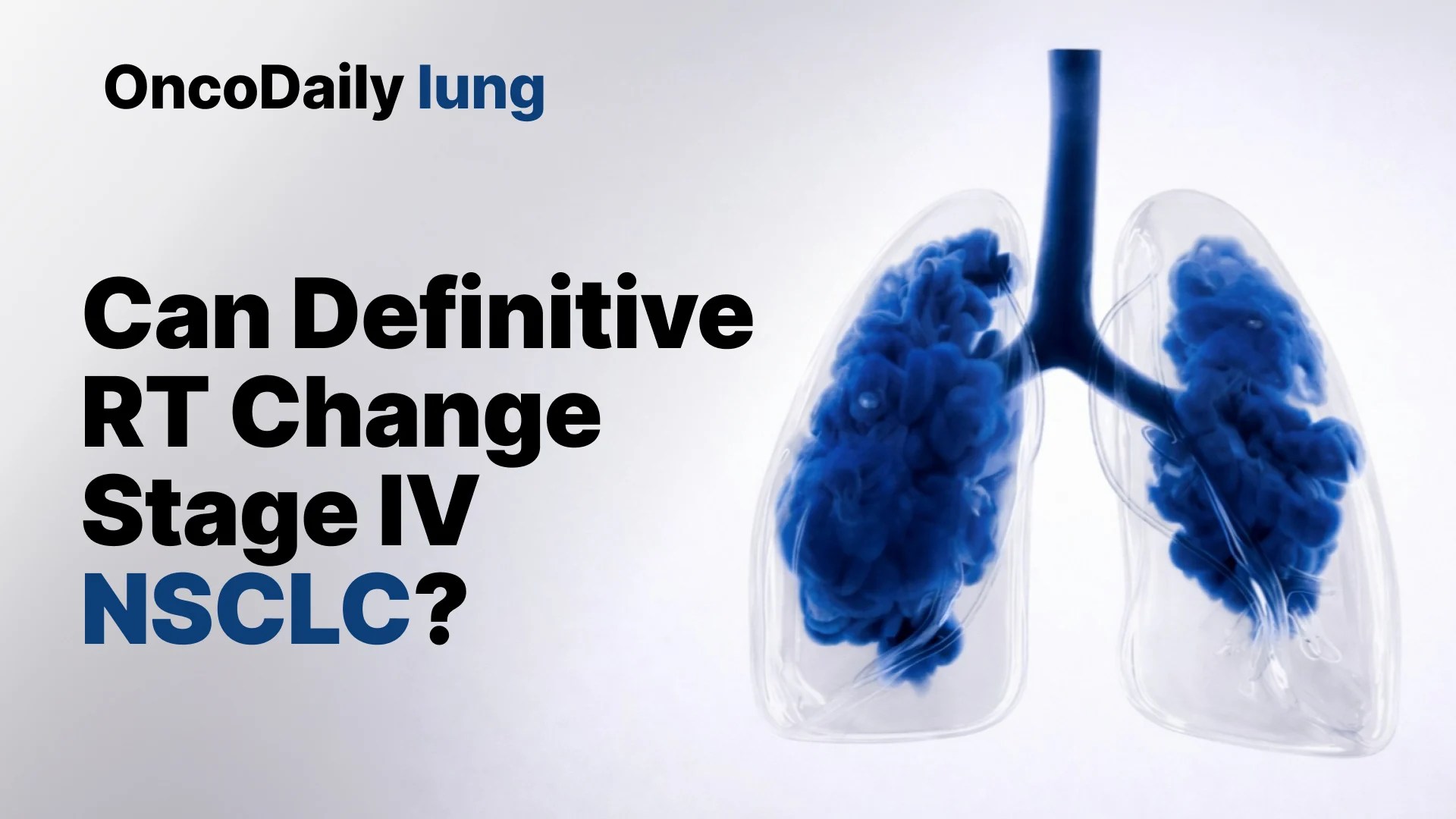 Definitive Radiotherapy for Stage IV NSCLC: New IASLC Consensus (2026)