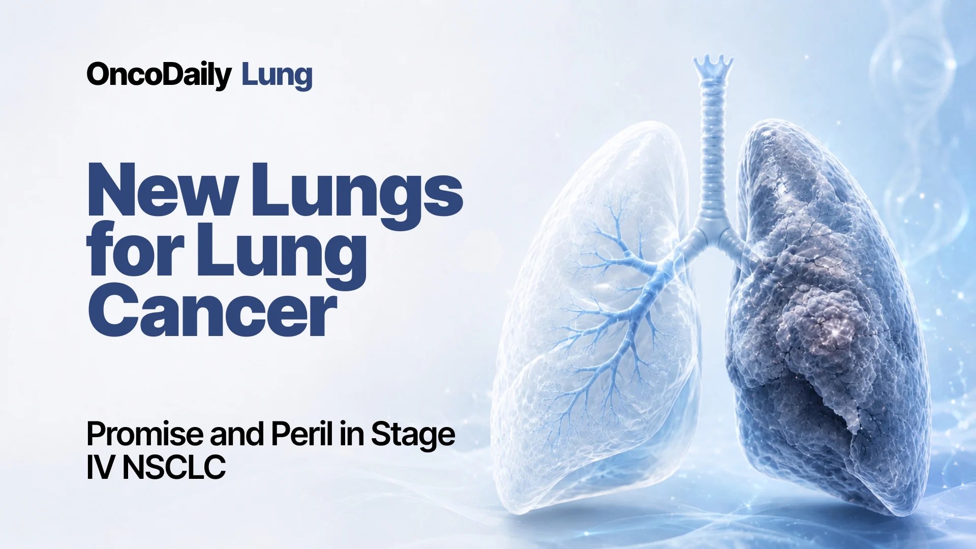 Lung Transplant for Stage IV NSCLC: A Controversial Idea with Potential (2026)