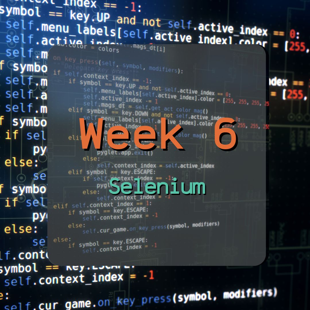 Getting Started with Python for Test Automation – workshop week 6
