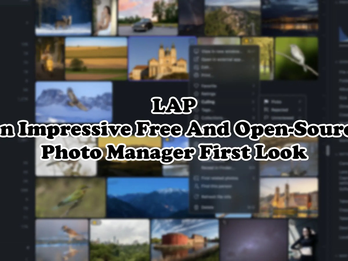 LAP – An Impressive Free And Open-Source Photo Manager First Look