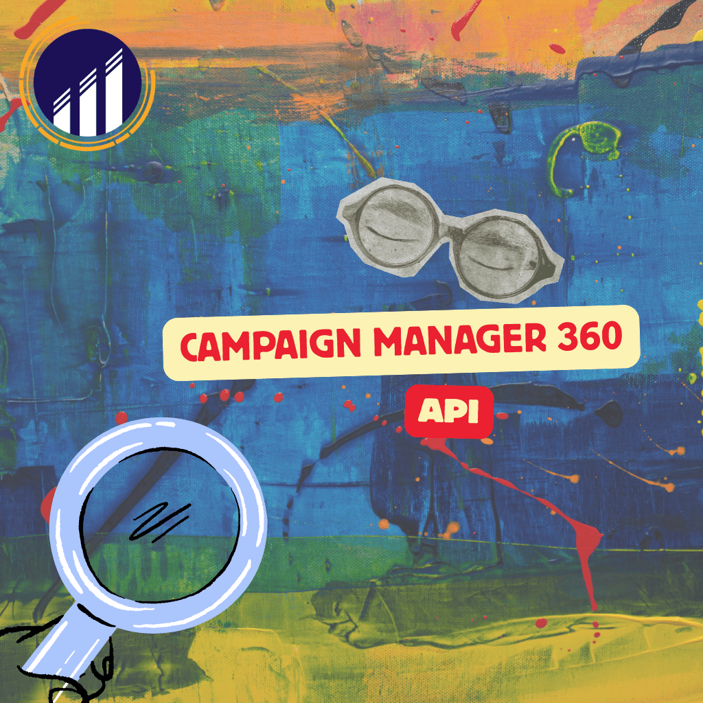Campaign Manager 360 API adds a faster reporting query method