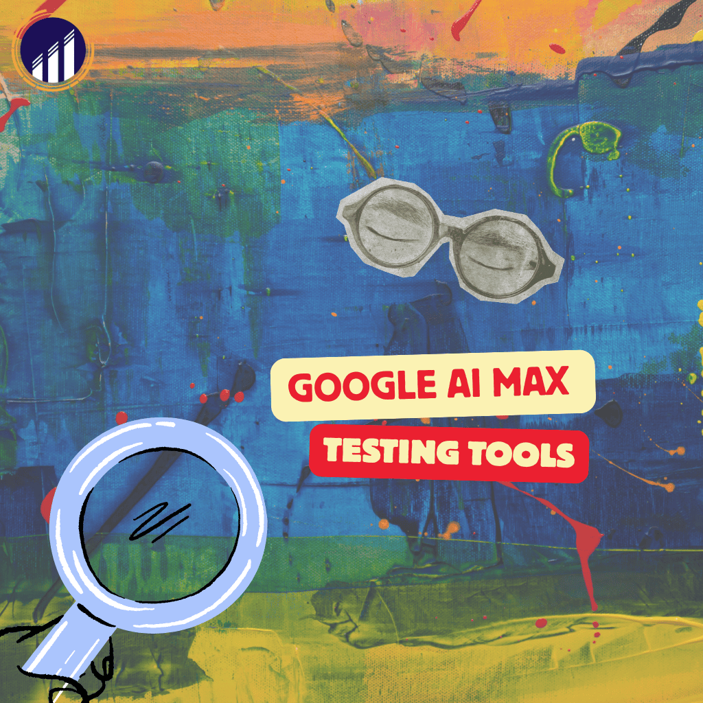 Google AI Max Testing Tools Add Budget and ROI Experiments