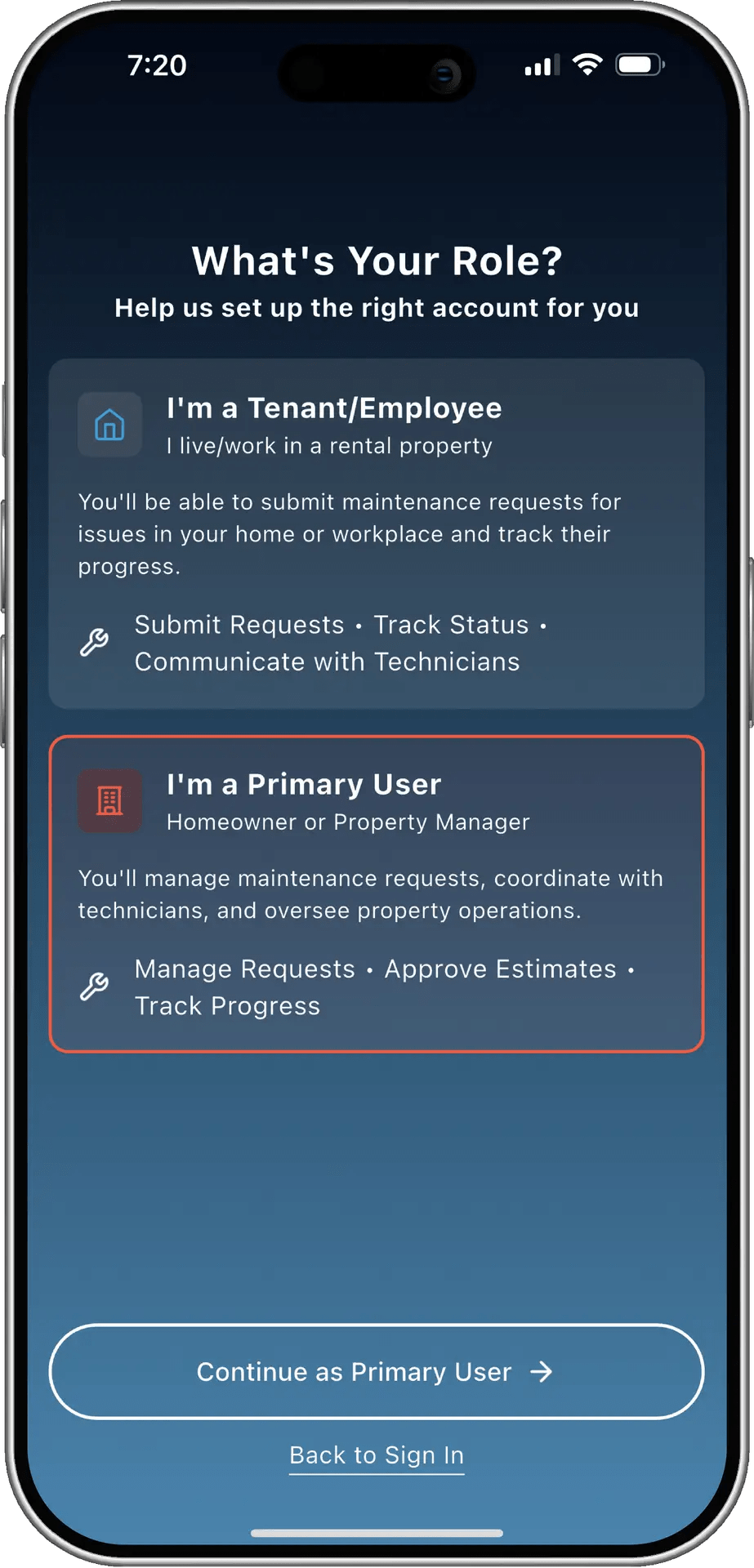 OneTap app screen prompting users to select their role, with options for ‘Tenant/Employee’ to submit maintenance requests and ‘Primary User’ for homeowners or property managers to manage and approve maintenance work.