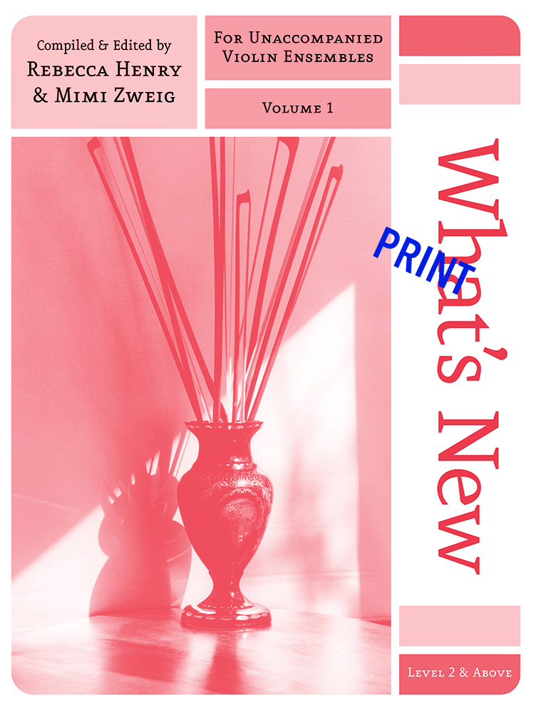 WHAT'S NEW, VOL. 1<br><small><em>Level 2 & above (unaccompanied)</em></small><br> PRINT