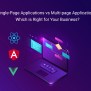 Single-Page Applications Vs Multi-page Applications