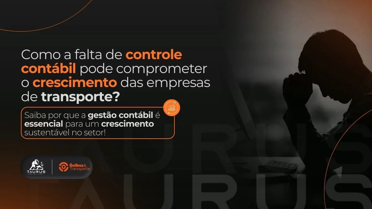 Crescer no transporte sem controle contábil pode comprometer o futuro das empresas