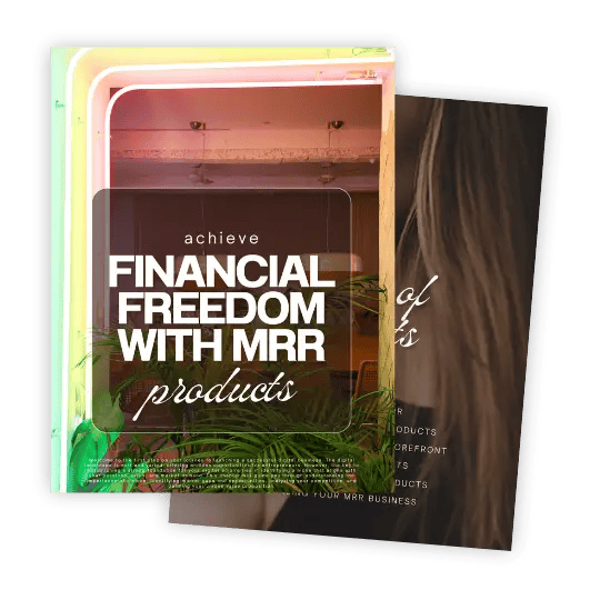 Financial freedom with MRR products guide, digital asset resale opportunities