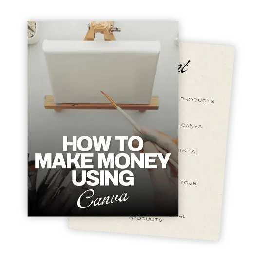 Canva guide and digital products for making money online.
