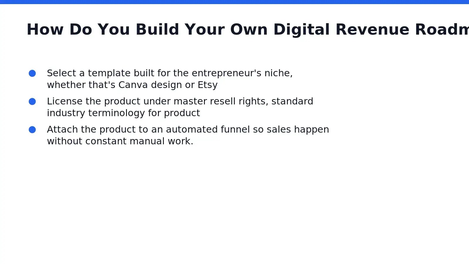 Building a digital revenue roadmap starts with choosing a ready-made structure instead of starting