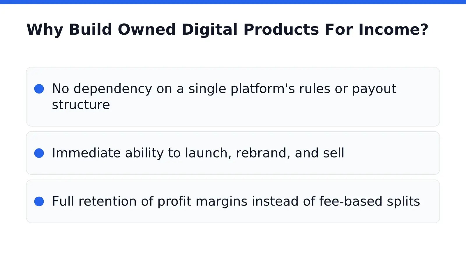 Why Build Owned Digital Products For Income