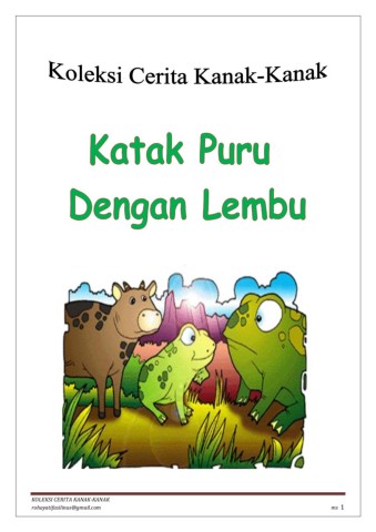 Sekolah kebangsaan ulu tiram di bandar ulu tiram dengan alamat 78a, jalan sungai tiram, kampung ulu tiram, 81800 ulu tiram, johor, malaysia. Katak Puru Dengan Lembu Flipbook By Pss Sk Ulu Tiram Fliphtml5