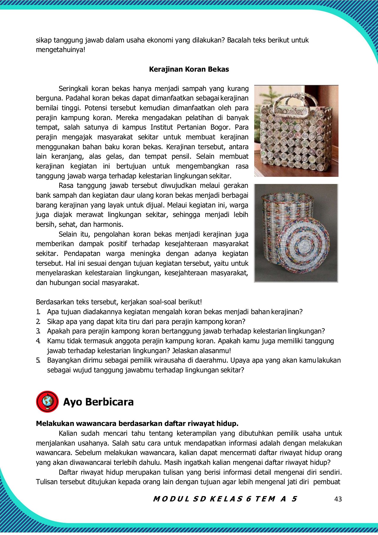 Mengapa dalam isian formulir pengiriman barang, kita harus mengisi alamat tujuan dan mencatumkan nomor telepon? E Modul Tema 5 Kelas 6 Semester 1 Unduh Buku 51 77 Halaman Pubhtml5