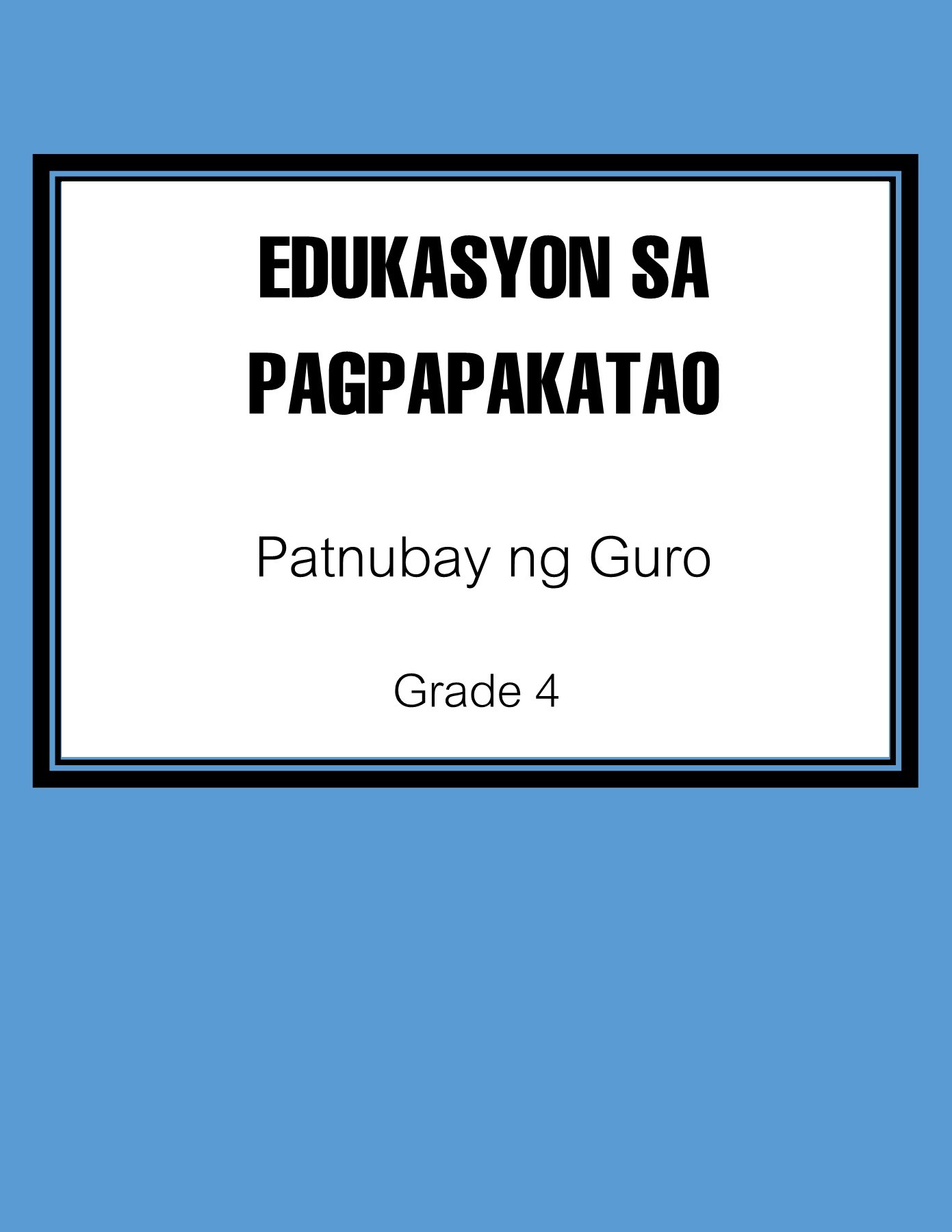 Edukasyon sa pagpapakatao grade 4