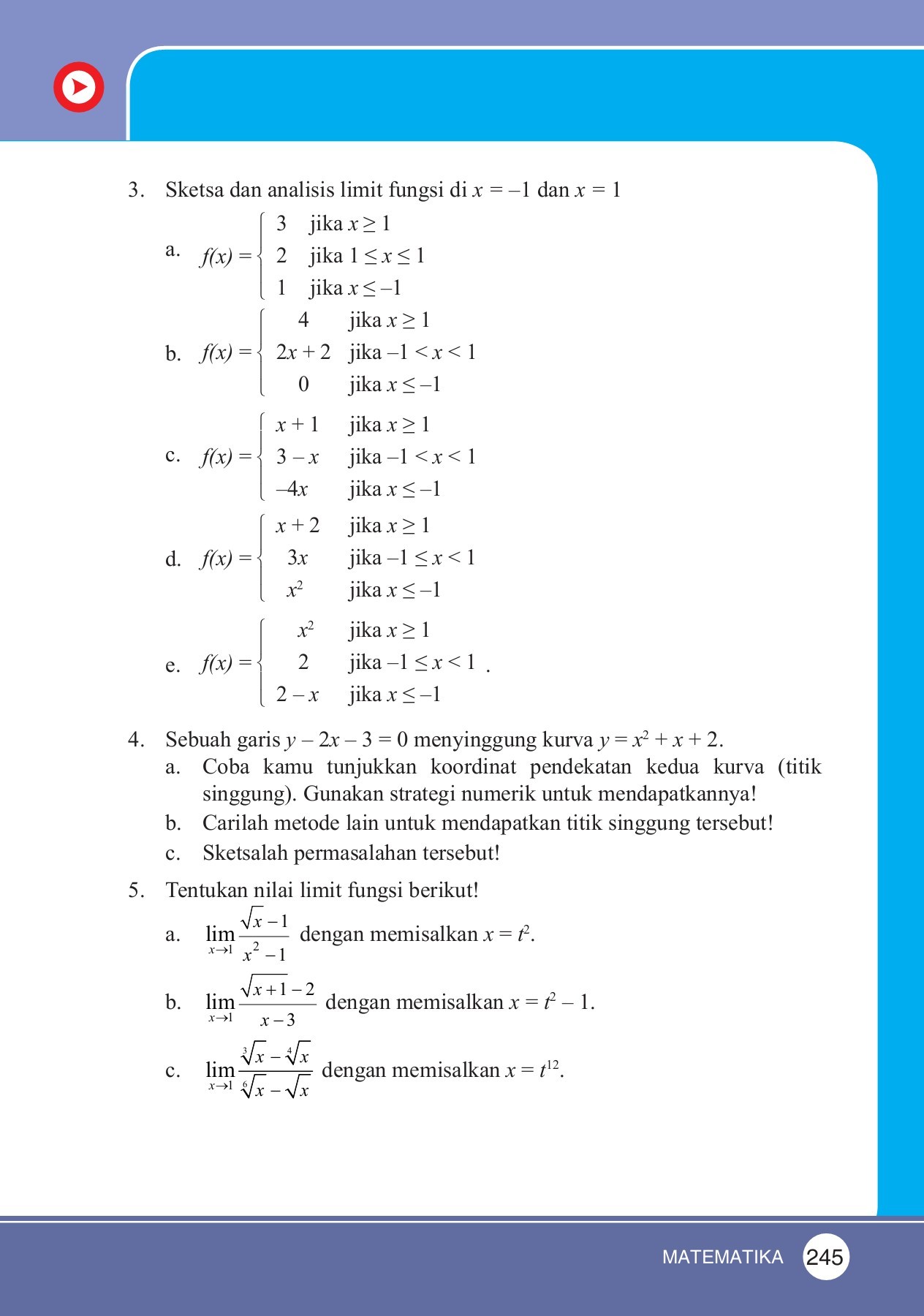 Jika f(x) = x maka nilai pendekatan f(x) pada saat x mendekati 2 . Tunjukkan Dengan Gambar Dan Pendekatan Nilai Fungsi Pada Saat Pendekatan Kedua Dari Kiri Dan Kanan Belajar