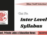 Bssc Inter Level Syllabus 2025 Subject Wise Syllabus Exam Pattern