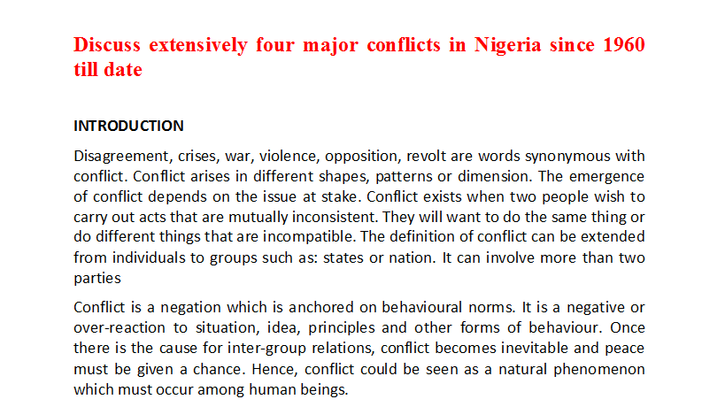 Discuss extensively four major conflicts in Nigeria since 1960 till date