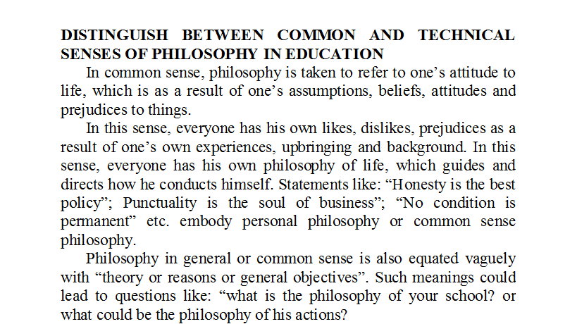 Distinguish Between Common and Technical Senses of Philosophy in Education