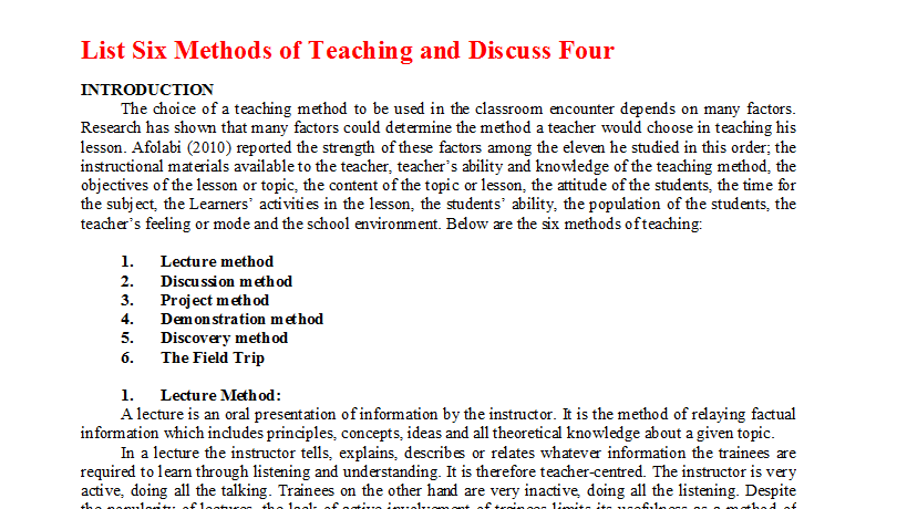 List Six Methods of Teaching and Discuss Four