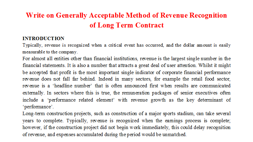 Write on Generally Acceptable Method of Revenue Recognition of Long Term Contract