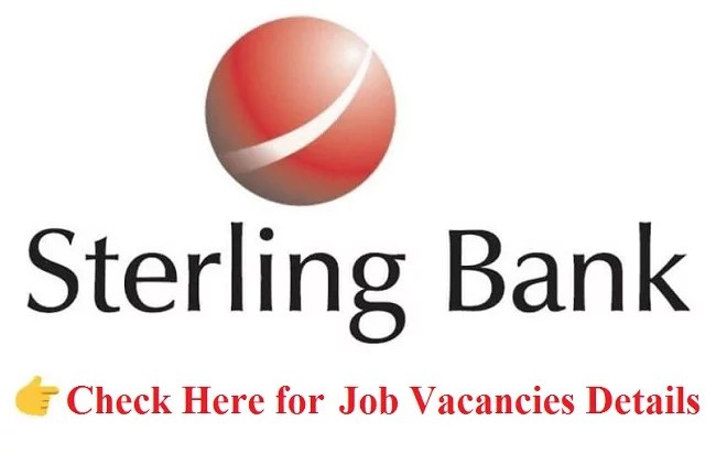 Sterling Bank Job Recruitment 2023 Graduate Trainee Program