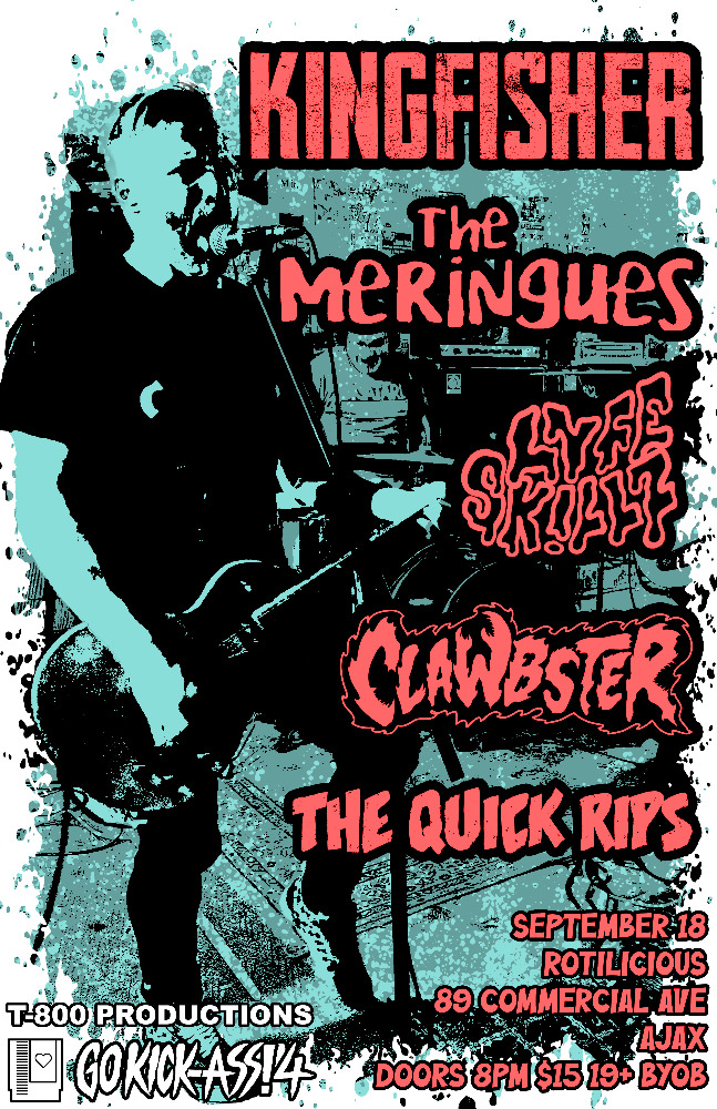 Kingfisher, The Meringues, LYFE SK!LLZ, Claw Bster, The Quick Rips