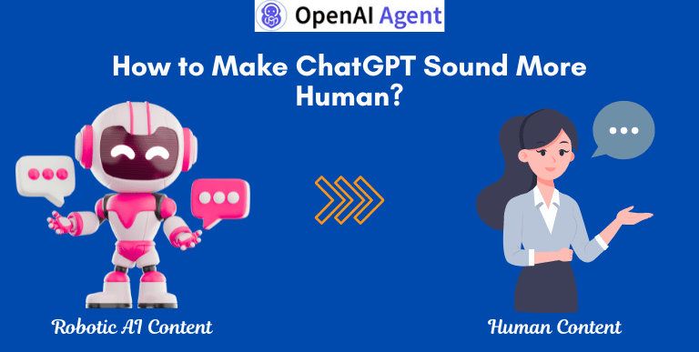 How to Make ChatGPT Sound More Human
