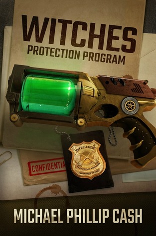 WITCHES PROTECTION PROGRAM BY MICHAEL PHILLIP CASH: BOOK REVIEW