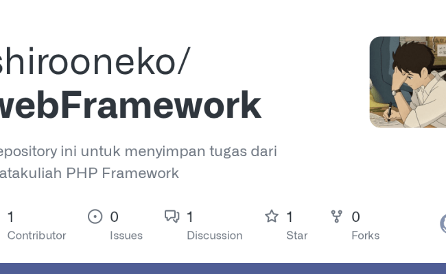 GitHub - Shirooneko/webFramework: Repository Ini Untuk Menyimpan Tugas ...