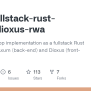 GitHub - Dxps/fullstack-rust-axum-dioxus-rwa: A RealWorld App Implementation As A Fullstack Rust ...