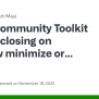 Community Toolkit Popup Closing On Window Minimize Or Maximize In .NET ...