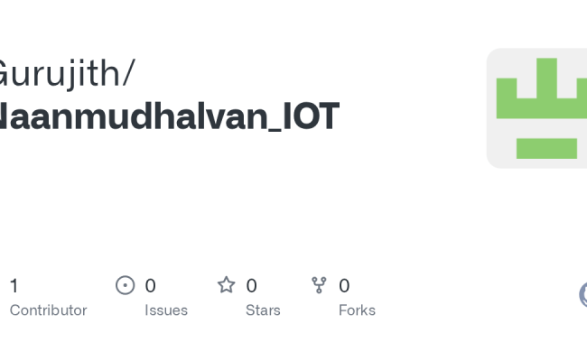 GitHub - Gurujith/Naanmudhalvan_IOT